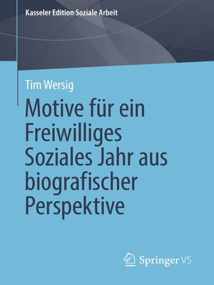 cover image of Motive für ein Freiwilliges Soziales Jahr aus biografischer Perspektive